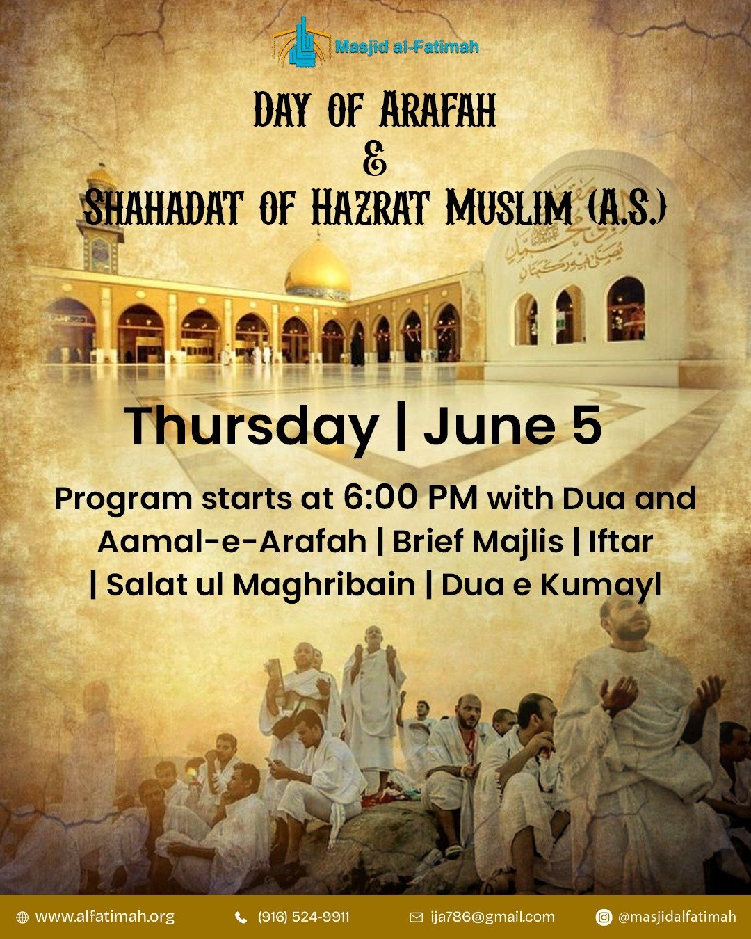 Day of Arafah and Shahadat of Hazrat Muslim (A.S.)